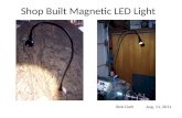 Shop Built Magnetic LED Light Bob Clark Aug, 11, 2011.