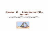 Chapter 15: Distributed-File Systems. 17.2 Silberschatz, Galvin and Gagne ©2005 Operating System Concepts – 7 th Edition, Apr 4, 2005 Outline n Background.