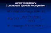 Large Vocabulary Continuous Speech Recognition. Subword Speech Units.