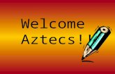 Welcome Aztecs!!. Academic Studies/Career Planning - 4 Year Plan Introduction Post – Secondary Options College and University Options Graduation Requirements.