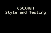 CSCA48H Style and Testing. 2 Style The Zen of Python: import this Do the Goodger reading!