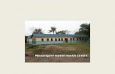 Matsangoni model health centre. BACKGROUND Matsangoni health centre is located in Bahari division, Kilifi District, Kilifi County Started in 1975 as a.