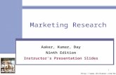 1 Marketing Research Aaker, Kumar, Day Ninth Edition Instructor’s Presentation Slides