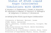 Status of ATLAS Liquid Argon Calorimeter Simulations With GEANT4 G. Azuelos , A. Chekhtman , J. Dodd , A. Kiryunin , M. Leltchouk , R. Mazini , G.