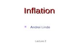 InflationInflation Andrei Linde Lecture 2. Inflation as a theory of a harmonic oscillator Eternal Inflation.