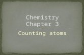 Counting atoms. atomic number - # of protons in atom of an element identifies element tells also # of e- Au, K, C, V.