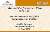 Annual Performance Plan 2011 / 12 Presentation to Portfolio Committee on CoGTA Xolile George Chief Executive Officer 19 April 2011.