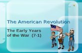 The American Revolution The Early Years of the War (7-1)