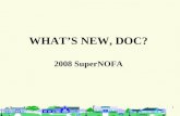 1 WHAT’S NEW, DOC? 2008 SuperNOFA. 2 Major Changes for 2008 Page 39840 of the NOFA e-snaps is the new electronic registration and application process.