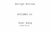 Design Review AVI1005 A1 Sean Wang 2010/10/21. 1. Driver FET floor plans and layout sizes 2. Bias Circuit Analysis with Equation 3. Comparator Offset.