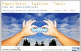 Timo.elliott@sap.comsap.com December 2009Slides v1.5 BETA PowerPoint Twitter Tools From.