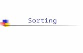 Sorting. Objectives Become familiar with the following sorting methods: Insertion Sort Shell Sort Selection Sort Bubble Sort Quick Sort Heap Sort Merge.