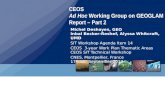 CEOS Ad Hoc Working Group on GEOGLAM Report – Part 2 Michel Deshayes, GEO Inbal Becker-Reshef, Alyssa Whitcraft, UMD SIT Workshop Agenda Item 14 CEOS 3-year.