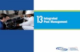 Integrated Pest Management (IPM) Program An IPM program: Uses prevention measures to keep pests from entering the operation Uses control measures to eliminate.
