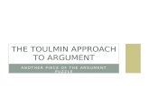 ANOTHER PIECE OF THE ARGUMENT PUZZLE THE TOULMIN APPROACH TO ARGUMENT.