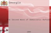 Georgia The Second Wave of Democratic Reforms 2009.