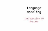 Introduction to N-grams Language Modeling. Probabilistic Language Models Today’s goal: assign a probability to a sentence Machine Translation: P(high.