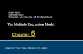 The Multiple Regression Model Adapted from Vera Tabakova’s notes ECON 4550 Econometrics Memorial University of Newfoundland.
