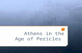 Athens in the Age of Pericles. Do Now (U3D7) 11/7/13  After reviewing the chart, please answer the question on your do now flow chart!  HW: NONE.
