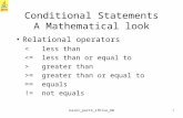 1 karel_part3_ifElse_HW Conditional Statements A Mathematical look Relational operators < less than  greater than >= greater.