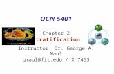 OCN 5401 Chapter 2 Stratification Instructor: Dr. George A. Maul gmaul@fit.edu / X 7453.