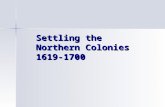 Settling the Northern Colonies 1619-1700 Analyzing Documents INSTRUCTIONS: INSTRUCTIONS: You should have 2 documents, Doc. B and Doc. C… Analyze, interpret.
