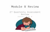 Module B Review 2 nd Quarterly Assessment Review Units 4 & 5.