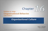 Kelli J. Schutte William Jewell College Robbins & Judge Organizational Behavior 14th Edition Organizational Culture 16-0 Copyright © 2011 Pearson Education,