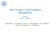 New Product Development Management NPDM 5 Mohsen SADEGHI Department of Graduate School of Management and Economics Sharif University of Technology.