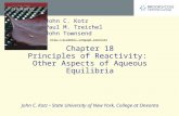 John C. Kotz State University of New York, College at Oneonta John C. Kotz Paul M. Treichel John Townsend  Chapter 18 Principles.