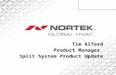 Tim Alford Product Manager Split System Product Update.