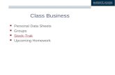 Class Business Personal Data Sheets Groups Stock-Trak Upcoming Homework.