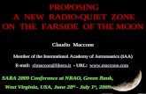 PROPOSING A NEW RADIO-QUIET ZONE ON THE FARSIDE OF THE MOON Claudio Maccone Member of the International Academy of Astronautics (IAA) E-mail: clmaccon@libero.it.