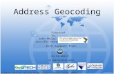 Address Geocoding With support from: NSF DUE-0903270 Prepared by: in partnership with: John McGee Jennifer McKee Geospatial Technician Education Through.