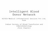 Intelligent Blood Donor Network HITECH Medical Informational Services Pvt Ltd, Pune Indian Society of Blood Transfusion and Immunohematology (Pune Chapter)
