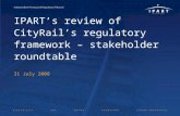 IPART’s review of CityRail’s regulatory framework – stakeholder roundtable 31 July 2008.