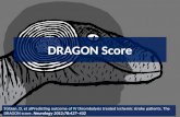 DRAGON Score Strbian, D, et alPredicting outcome of IV thrombolysis treated ischemic stroke patients. The DRAGON score. Neurology 2012;78:427–432.