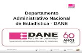 Www.dane.gov.co Departamento Administrativo Nacional de Estadística - DANE JAEM.