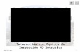 © UNCTAD 2003 1 End Interacción con Equipos de Inspección NO Intrusiva.