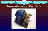 Reproductors De Cd´s. Introducció Temari:  Diagrama General de Blocs.  Conversors A/D.  Óptica del CD.  Elements Mecànics.  Servosistemes al CD.