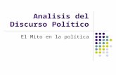 Analisis del Discurso Político El Mito en la política.