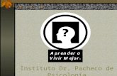 Instituto Dr. Pacheco de Psicología. © 2004-2005 Angel Enrique Pacheco, Ph.D. Todos los Derechos Reservados. All Rights Reserved. INSTITUTO DR. PACHECO.