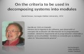 Karina Borgna Julián Dondero Adrián Tamburri On the criteria to be used in decomposing systems into modules David Parnas, Carnegie-Mellon University, 1972.