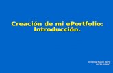 Creación de mi ePortfolio: Introducción. Enrique Rubio Royo CICEI-ULPGC.