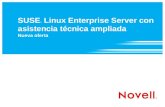 SUSE ® Linux Enterprise Server con asistencia técnica ampliada Nueva oferta.