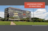 UNIVERSIDADE FEDERAL DE MINAS GERAIS Edificio de la Rectoría UFMG, Campus Pampulha, Belo Horizonte, MG Foto: Foca Lisboa.
