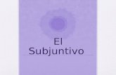El Subjuntivo. El Subjuntivo: Overview The subjunctive is a mood in Spanish. Moods reflect how the speaker feels about an action. The subjunctive mood.