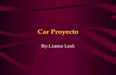 Car Proyecto By:Lianna Leak. El volante – steering wheel.