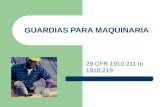 GUARDIAS PARA MAQUINARIA 29 CFR 1910.211 to 1910.219.