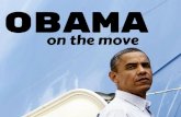Obama on the move